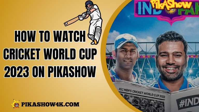 How to Watch Cricket World Cup on Pikawshow
